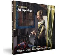 Benjamin Lyko;Alex Potter; e.g.baroque; Clemens Flick - David Pohle: Liebesgesange
