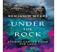 Benjamin Myers Under the Rock Paperback Book Benjamin Myers Multicolor