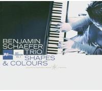 Benjamin Schaefer Trio - Shapes & Colours