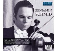 Benjamin Schmid - Bach:Complete Violin Works