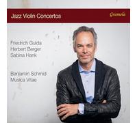 Benjamin Schmid; Orchestra Musica Vitae; Christian Lettner - Jazz Violin Concertos
