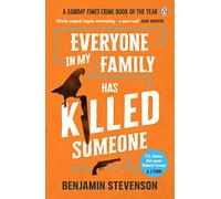 Benjamin Stevenson - Everyone In My Family Has Killed Someone 2023 - P2222z