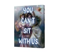 Benjamin Tate Design You Cant Sit With Us Canvas Wall Art Bedroom Decor
