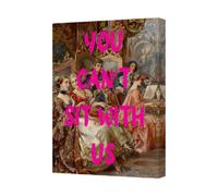 Benjamin Tate Design You Cant Sit With Us Canvas Wall Art Gilded Age Portrait Style