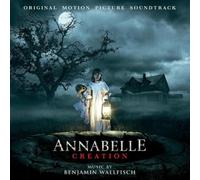 Benjamin Wallfisch - Annabelle: Creation (O.S.T.)