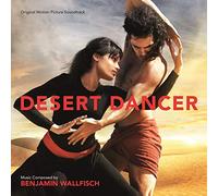 Benjamin Wallfisch – Desert Dancer (Original Motion Picture Soundtrack)