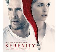 Benjamin Wallfisch - Serenity (Original Motion Picture Soundtrack)