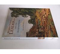 Benjamin Williams Leader R.a. 1831-1923: His Life and Paintings