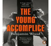 Benjamin Wood The Young Accomplice Paperback Book Benjamin Wood Multicolor