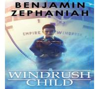 Benjamin Zephaniah Windrush Child Paperback Book Benjamin Zephaniah Multicolor