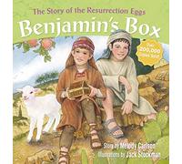 Benjamin's Box: The Story of the Resurrection Eggs