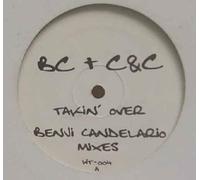 Benji Candelario & C + C Music Factory - Takin' Over-12"
