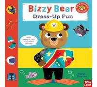 Benji Davies Bizzy Bear: Dress-Up Fun Board book Book Benji Davies Multicolor