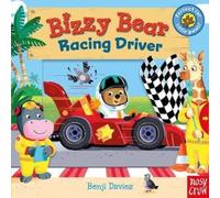 Benji Davies Bizzy Bear: Racing Driver Book Benji Davies Multicolor