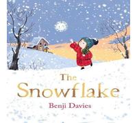 Benji Davies The Snowflake Book Benji Davies Multicolor