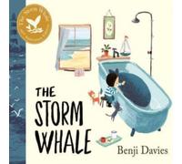 Benji Davies The Storm Whale: Tenth Anniversary Edition Hardback Book in White Benji Davies White