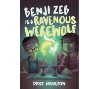 Benji Zeb Is a Ravenous Werewolf