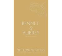 Bennet & Aubrey: Even in Our Dreams (Discreet)