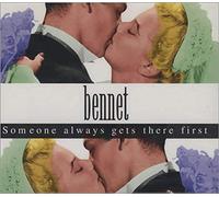 Bennet - Someone Always Gets There [CD 1]