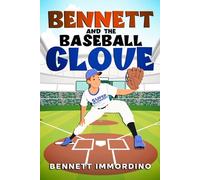 Bennett and the Baseball Glove