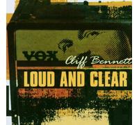 Bennett,Cliff - Loud and Clear