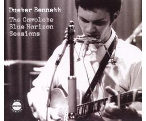 Bennett, Duster - Duster Bennett - The Complete Blue Horizon Sessions