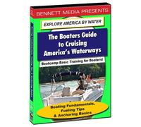 Bennett DVD - Boatcamp Basic Training For Boaters! Boating Fundamentals, Fueling Tips & Anchoring Basics