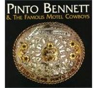 Bennett & Famous Motel Cowboys - Pure Quill