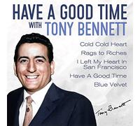 Bennett - Have A Good Time With Tony Ben