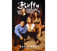 Bennett, Joe - Buffy the Vampire Slayer: Bad Blood