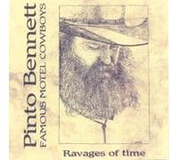 Bennett, Pinto - Ravages of Time