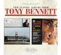 Bennett, Tony - I Left My Heart in San Francisco/I Wanna Be Around