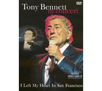 Bennett, Tony - In Concert - I Left My Heart In San Fran - CD / DVD