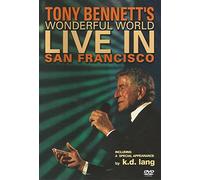 Tony Bennett – Tony Bennett's Wonderful World: Live in San Francisco