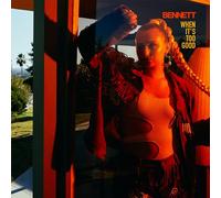 Bennett - When It's Too Good