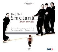 Bennewitz Quartet - Bedrich Smetana: From My Life - String Quartets Nos.1 & 2