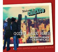 Bennie Turner & Cash Mccall - Going Back Home