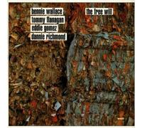 Bennie Wallace - The Free Will
