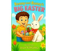 Benny and Bunny's Big Easter