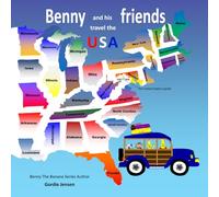 Benny and his friends travel the USA