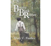 Benny and the Bank Robber: 1