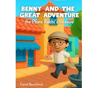 Benny and the Great Adventure: the Pirate Rabbi's treasure