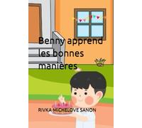 Benny apprend les bonnes manières
