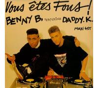 Benny B - Vous Etes Fous [VINYL]