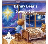 Benny Bear's Sleepy Star