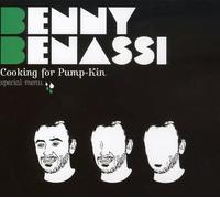 Benny Benassi - Cooking for Pump-Kin