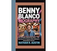BENNY BLANCO: The Hitmaker Behind the Stars - The Journey of a Producer Who Defined a Generation’s Sound