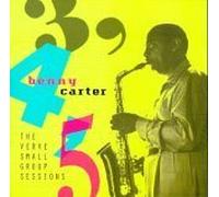 Benny Carter - 3,4,5 Group Sessions