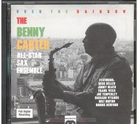 Benny Carter All-Star Sax Ensemble - Over The Rainbow