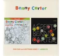 Benny Carter - Can Can And Anything Goes + Aspects